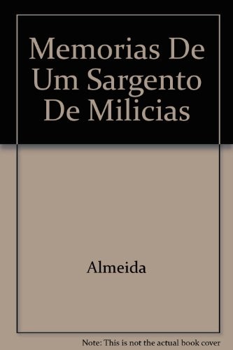 Cover of Memórias de Um Sargento de Milícias