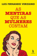 Cover of As mentiras que as mulheres contam