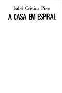 Cover of A casa em espiral