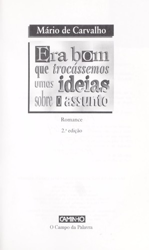 Cover of Era Bom Que Trocassemos Umas Ideias Sobre O Assunto
