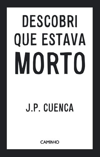 Cover of Descobri Que Estava Morto