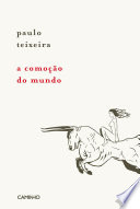 Cover of A Comoção do Mundo