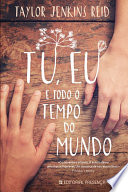 Cover of Tu, eu e todo o tempo do mundo