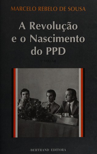 Cover of A revolução e o nascimento do PPD