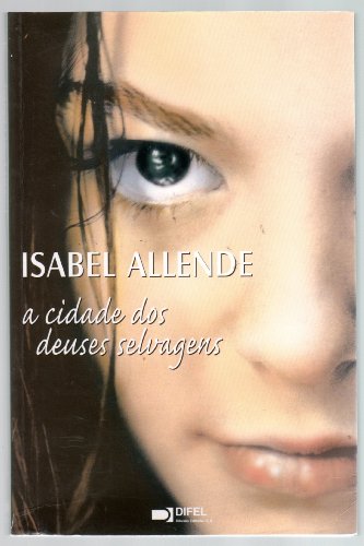 Cover of A Cidade dos Deuses Selvagens