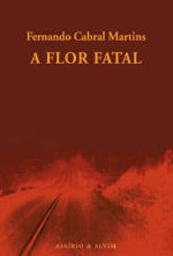 Cover of A flor fatal
