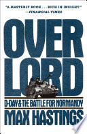 Cover of Overlord: D-Day and the Battle for Normandy