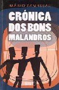 Cover of Crónica dos bons malandros