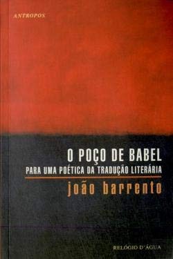 Cover of O Poço de Babel Para uma Poética da Tradução Literária (Portuguese Edition)