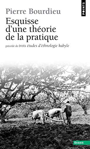 Cover of Esquisse d'une théorie de la pratique, précédé de trois études d'ethnologie kabyle