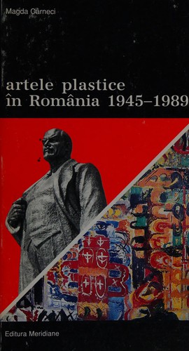 Cover of Artele plastice în România, 1945-1989