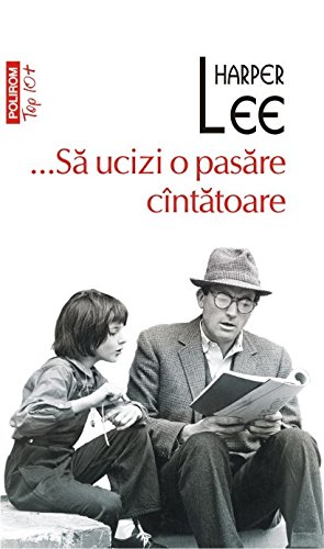 Cover of ...Să ucizi o pasăre cîntătoare
