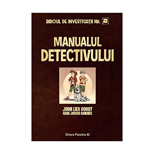 Cover of Biroul de Investigații Nr. 2. Manualul detectivului