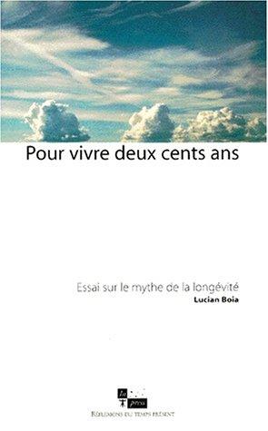 Cover of Pour vivre deux cents ans