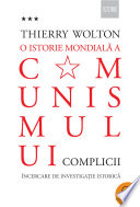 Cover of O istorie mondiala a comunismului. Incercare de investigatie istorica