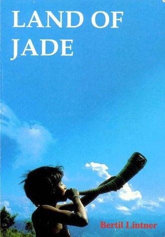 Cover of Land of Jade. A Journey from India through Northern Burma to China