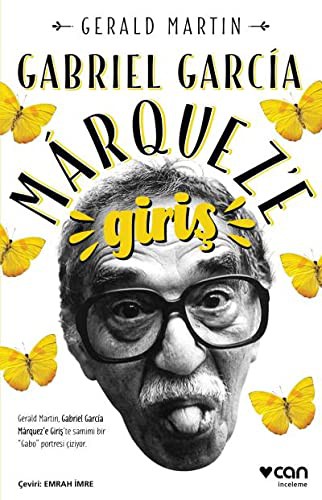 Cover of Gabriel Garcia Marquez’e Giris