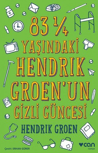 Cover of 83 ¼ Yasindaki Hendrik Groen'un Gizli Güncesi