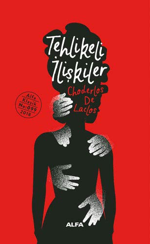 Cover of Tehlikeli İlişkiler