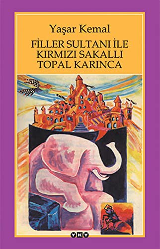 Cover of Filler Sultanı ile Kırmızı Sakallı Topal Karınca