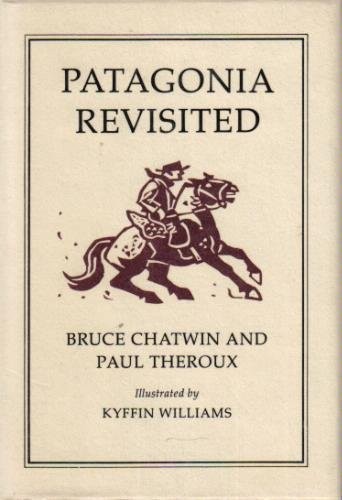 Cover of Patagonia Revisited