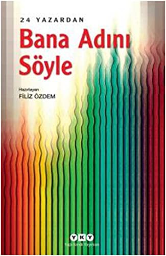 Cover of Bana Adini Soyle