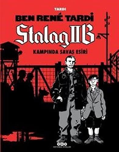 Cover of Ben Rene Tardi - Stalag IIB Kampinda Savas Esiri