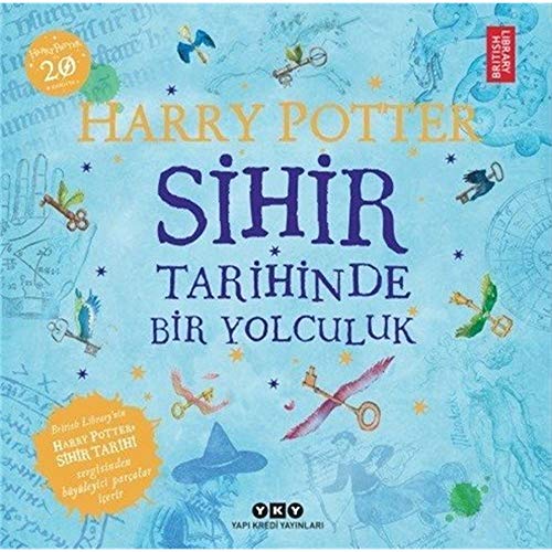 Cover of Harry Potter - Sihir Tarihinde Bir Yolculuk