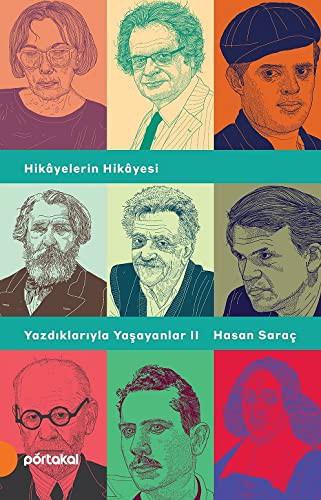 Cover of Hikayelerin Hikayesi - Yazdıklarıyla Yaşayanlar 2