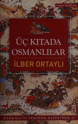 Cover of Üç kıtada Osmanlılar