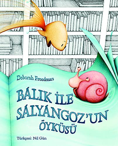 Cover of Balik ile Salyangoz'un Oykusu