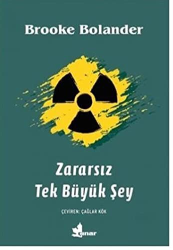 Cover of Zararsiz Tek Büyük Sey