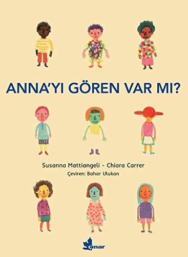 Cover of Anna'yi Gören Var mi?