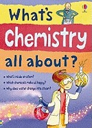 Cover of What's chemistry all about?