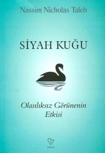 Cover of Siyah Kugu - Olasiliksiz Gorunenin Etkisi