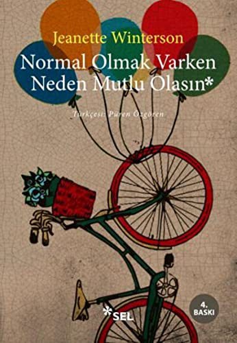 Cover of Normal Olmak Varken Neden Mutlu Olasın?