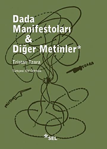 Cover of Dada Manifestolari ve Diger Metinler