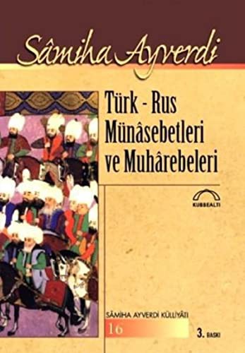 Cover of Turk-Rus Munasebetleri ve Muharebeleri