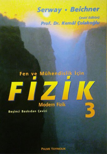 Cover of Fen ve Mühendislik için Fizik Cilt