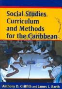 Cover of Social Studies Curriculum and Methods for the Caribbean
