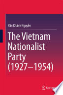 Cover of The Vietnam Nationalist Party (1927-1954)