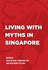 Cover of Living with Myths in Singapore