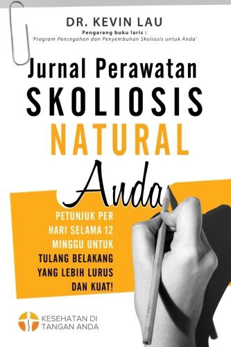 Cover of Jurnal Perawatan Skoliosis Natural Anda