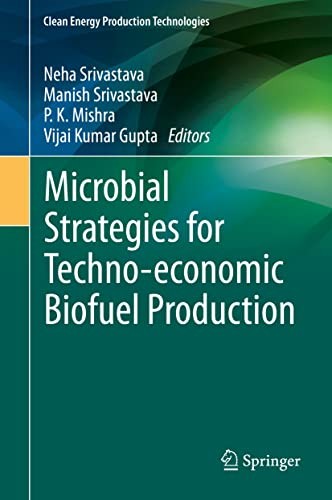 Cover of Microbial Strategies for Techno-Economic Biofuel Production
