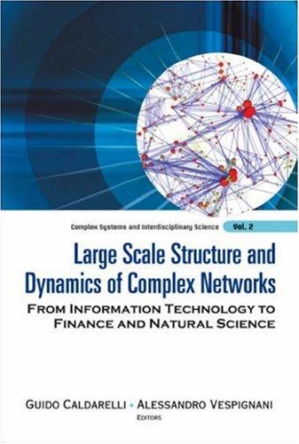 Cover of Large scale structure and dynamics of complex networks