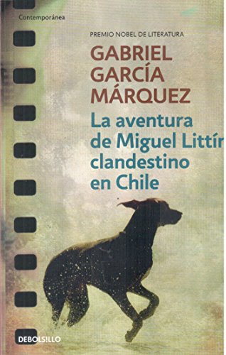 Cover of La aventura de Miguel Littín, clandestino en Chile
