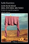 Cover of Los suicidas del fin del mundo: Crónica de un pueblo patagónico