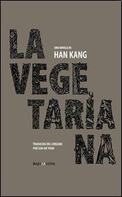 Cover of La vegetariana