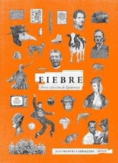 Cover of Fiebre: breve colección de epidemias