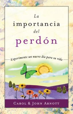 Cover of Importancia Del Perdon The Importance Of Pardon